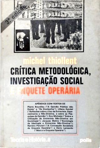 Crítica Metodológica, Investigação Social e Enquete Operária