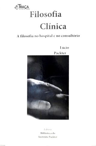 Filosofia Clínica