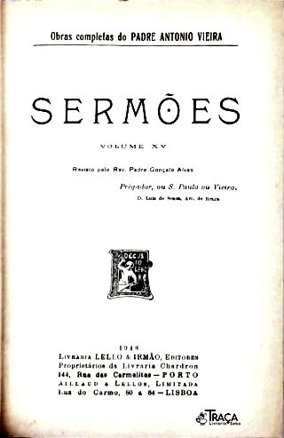 Sermões do Padre Antonio Veira - em 15 Volumes