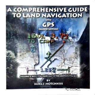 A Comprehensive Guide To Land Navigation With Gps