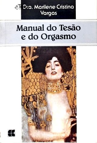 Manual do Tesão e do Orgasmo