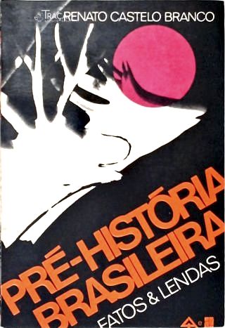 Pré-hisstória Brasileira (autografado)