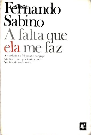 A Falta Que Ela Me Faz