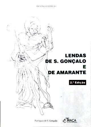 Lendas de S. Gonçalo e de Amarante
