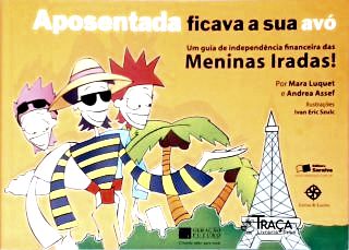 Aposentada Ficava a Sua Avó
