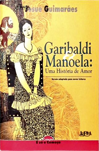 Garibaldi e Manoela: Uma História de Amor