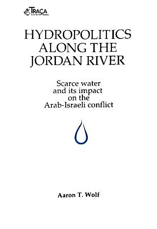 Hydropolitics Along The Jordan River
