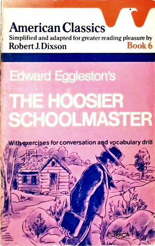 The Hoosier Schoolmaster