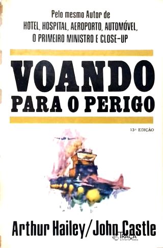 Voando para o Perigo