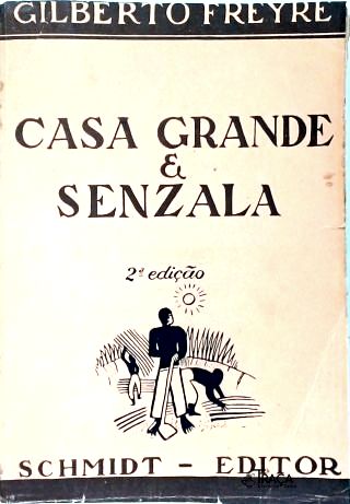 Casa Grande e Senzala