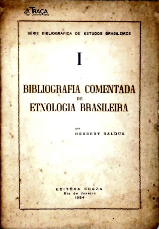 Bibliografia Comentada de Etnologia Brasileira (1943-1950)