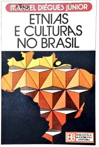 Etnias e Culturas No Brasil