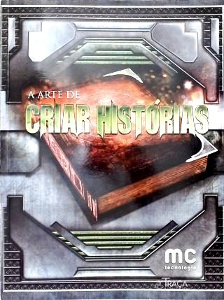A Arte de Criar Histórias