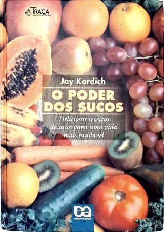 O Poder dos Sucos