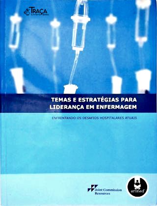 Temas e Estratégias para Liderança em Enfermagem