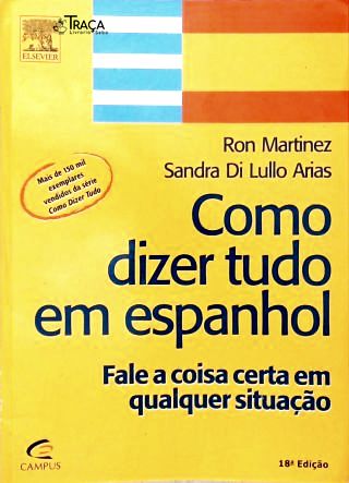 Como Dizer Tudo em Espanhol