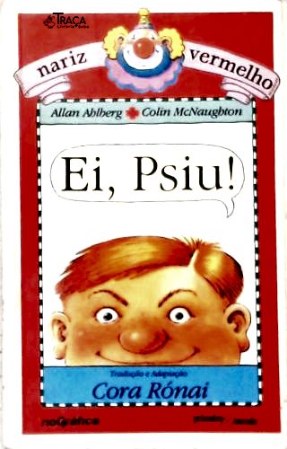 Ei, Psiu! (adaptado)