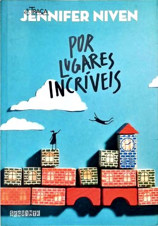 Por Lugares Incríveis