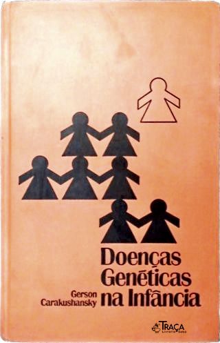 Doenças Genéticas Na Infância