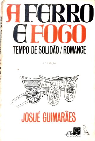 A Ferro e Fogo - em 2 Volumes