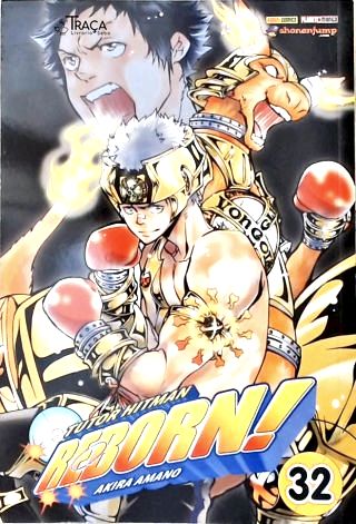 Reborn! Vol. 32