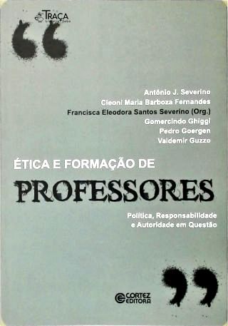 Ética e Formação de Professores