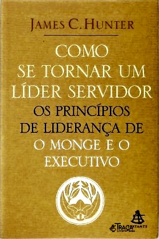 Como Se Tornar Um Líder Servidor