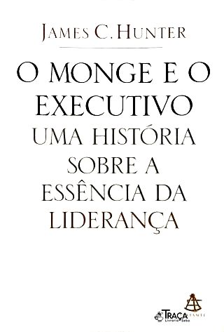 O Monge e o Executivo