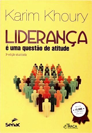 Liderança É Uma Questão de Atitude (autografado)