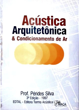 Acústica Arquitetônica e Condicionamento de Ar