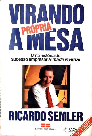 Virando a Própria Mesa