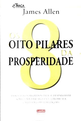 Os Oito Pilares da Prosperidade
