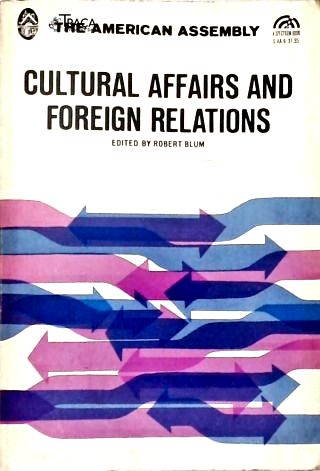 Cultural Affairs And Foreign Relations