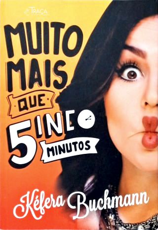 Muito Mais Que 5 Minutos