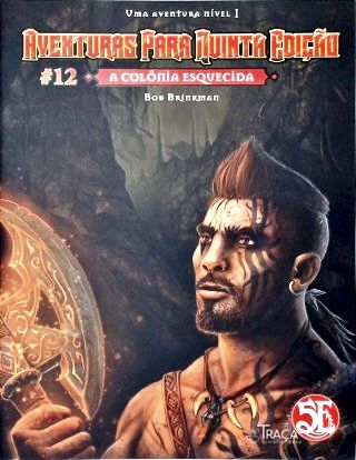 A Colônia Esquecida