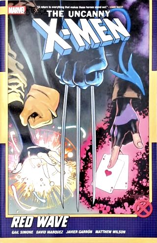 The Uncanny X-men - Vol. 1