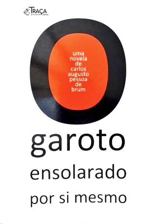 O Garoto Ensolarado por Si Mesmo