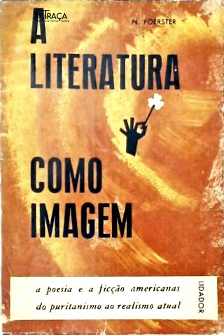 A Literatura Como Imagem