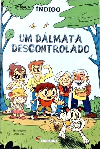 Um Dálmata Descontrolado