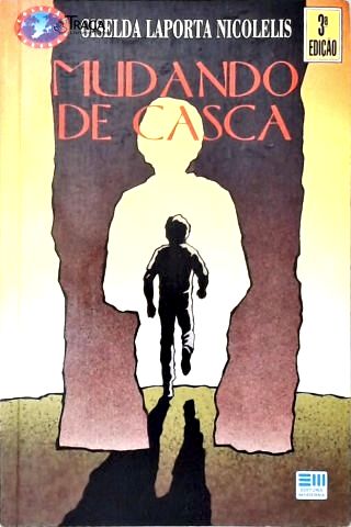 Mudando de Casca