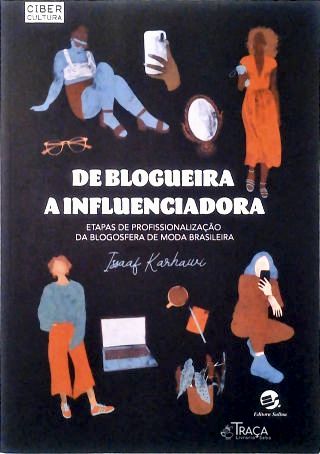 De Blogueira a Influenciadora
