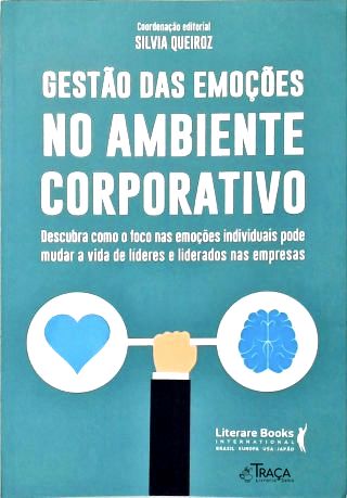 Gestão das Emoções No Ambiente Corporativo