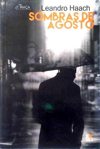 Sombras de Agosto