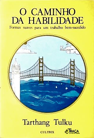 O Caminho da Habilidade