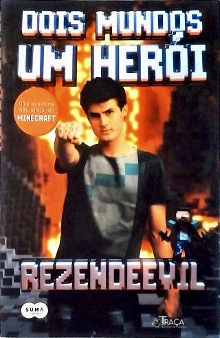 Dois Mundos Um Herói