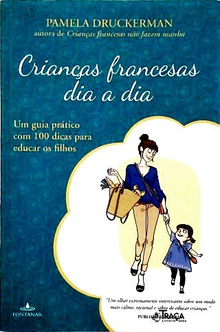 Crianças Francesas Dia a Dia