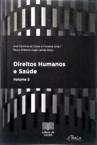 Direitos Humanos e Saúde - Vol. 2