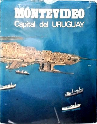 Montevideo: Capital Del Uruguay