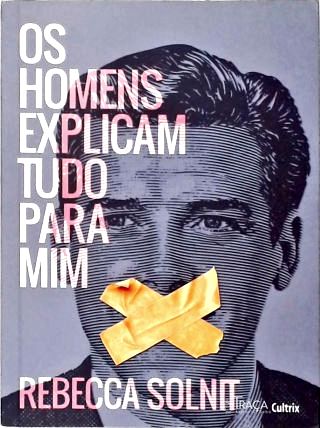 Os Homens Explicam Tudo para Mim