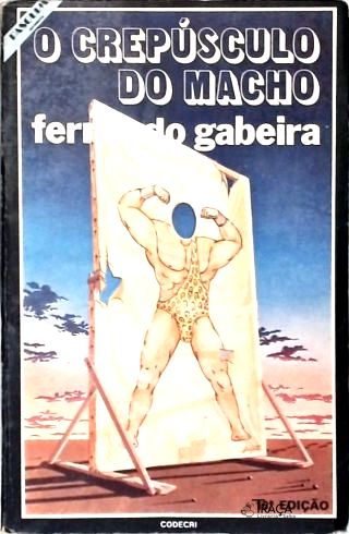 O Crepúsculo do Macho